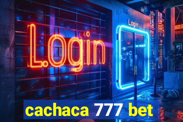 cachaca 777 bet